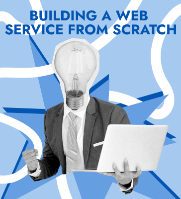 How we built a web service from scratch: from idea to launch